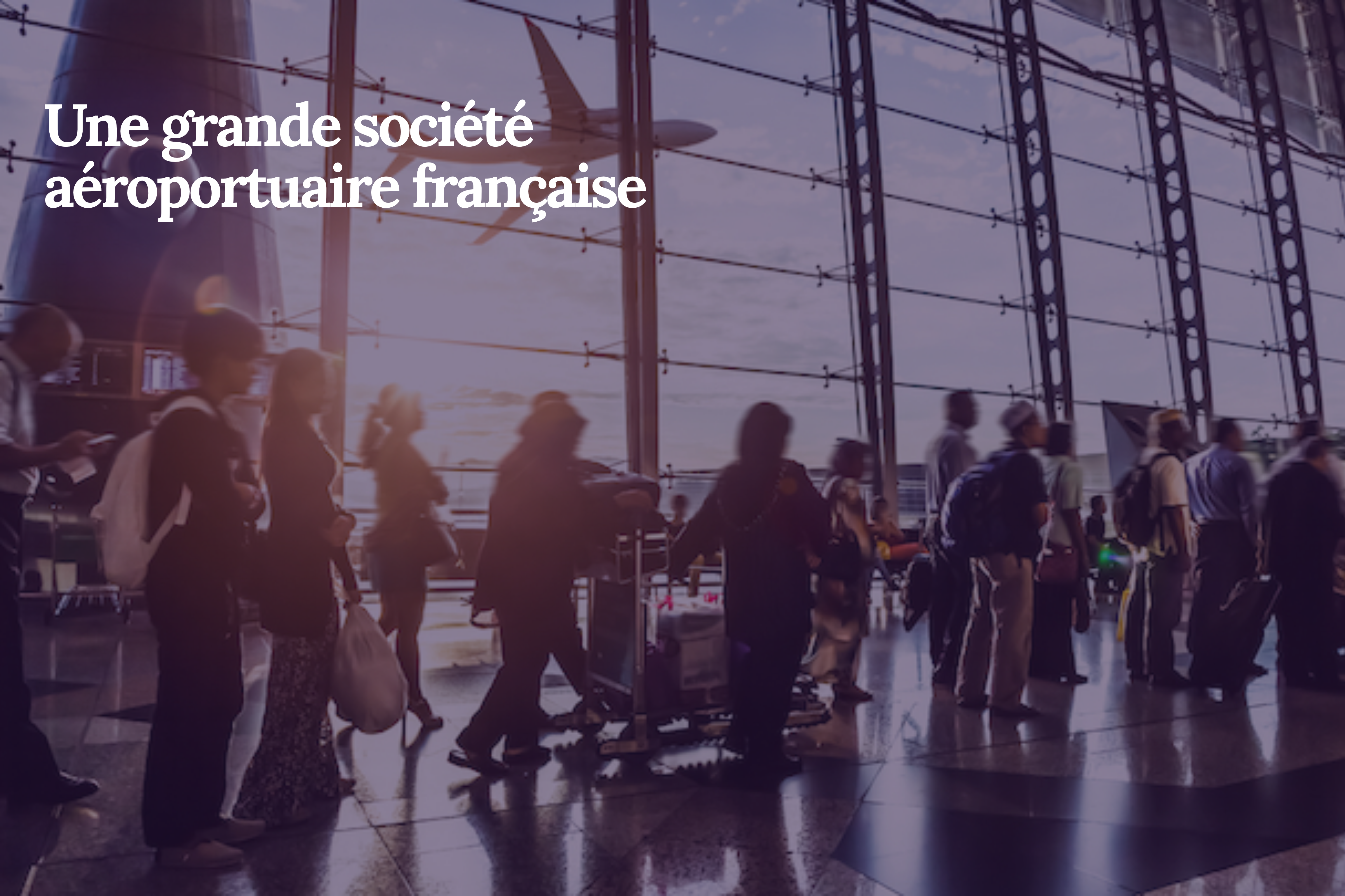 cover Une grande société aéroportuaire française